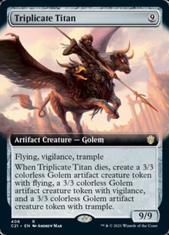 Triplicate Titan (Extended Art) [Commander 2021]-1