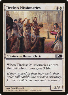 Tireless Missionaries [Magic 2011]-1