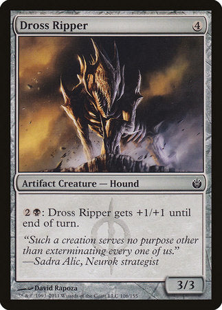 Dross Ripper [Mirrodin Besieged]-1