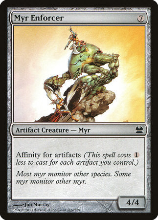 Myr Enforcer [Modern Masters]-1