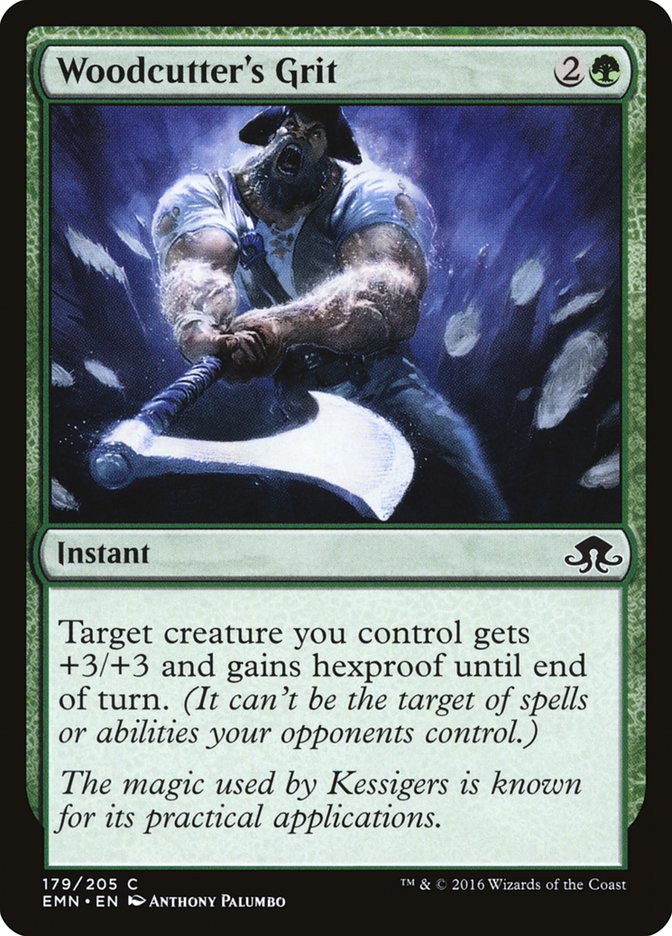 Woodcutter's Grit [Eldritch Moon]-1