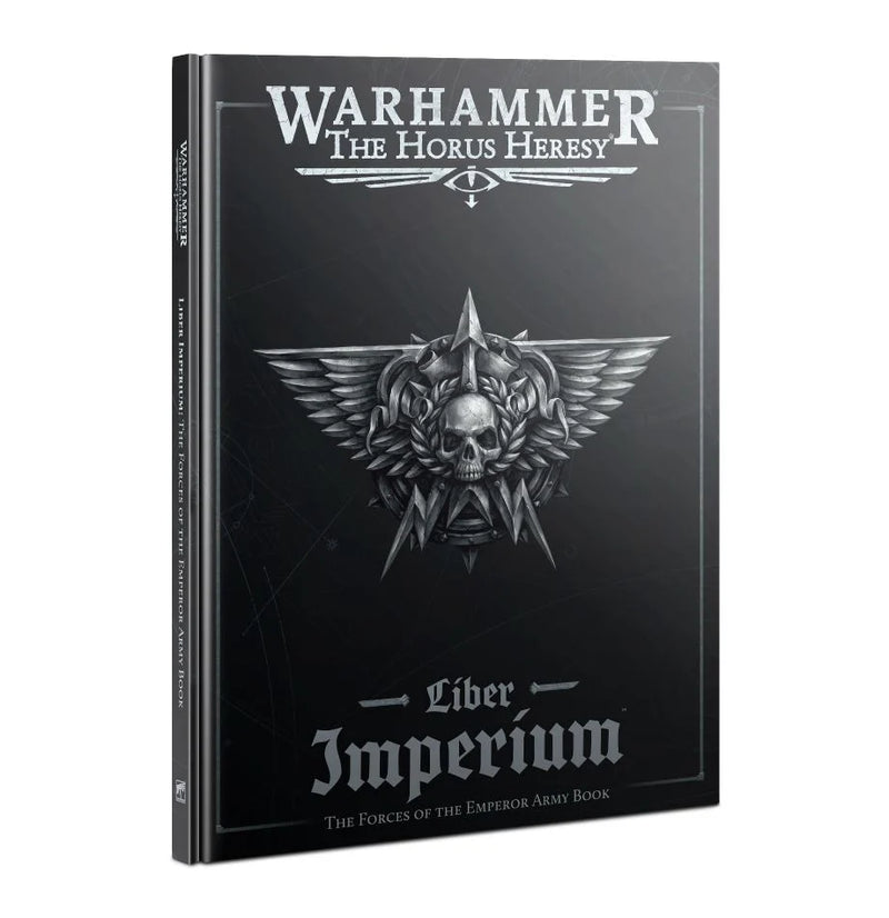 Liber Imperium: The Forces of the Emperor Army Book-1