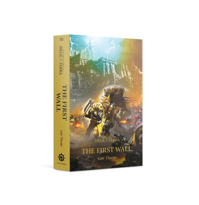 The First Wall (Paperback) The Horus Heresy: Siege of Terra Book 3-1