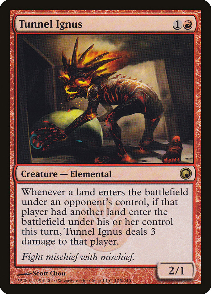 Tunnel Ignus [Scars of Mirrodin]-1