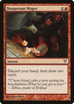 Dangerous Wager [Avacyn Restored]-1