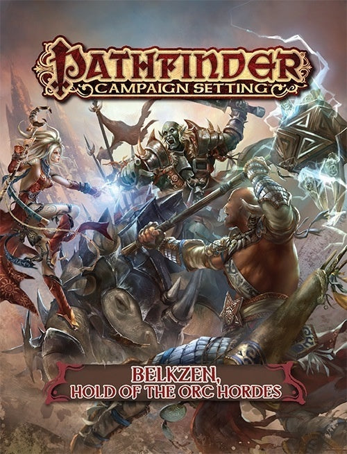 Pathfinder Belkzen Hold of the Orc Hordes-1
