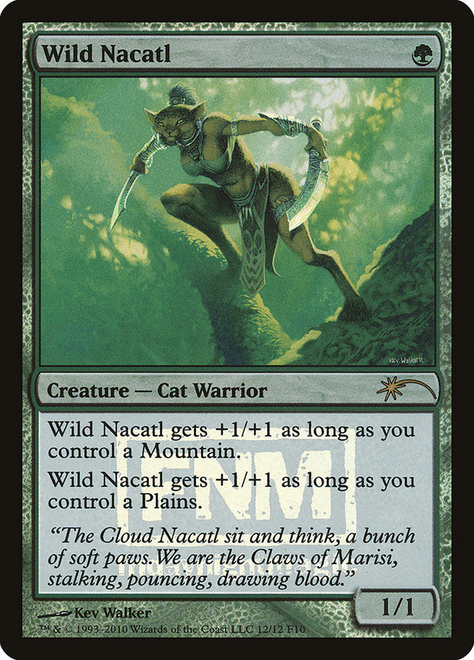 Wild Nacatl [Friday Night Magic 2010]-1