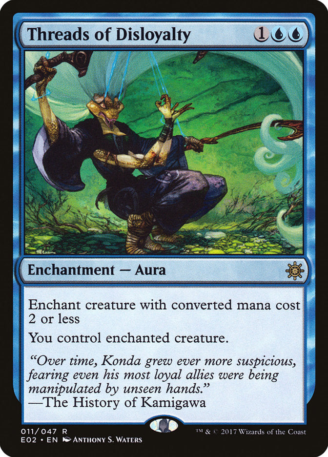 Threads of Disloyalty [Explorers of Ixalan]-1