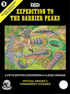 Original Adventures Reincarnated #3 Expedition to the Barrier Peaks-1