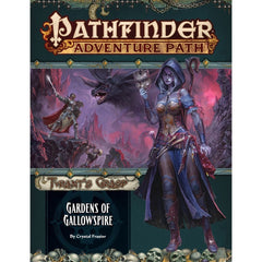 Pathfinder Adventure Path The Tyrants Grasp #4 - Gardens of Gallowspire-1