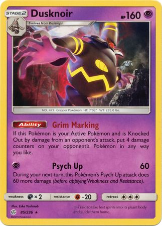 Dusknoir (85/236) (Theme Deck Exclusive) [Sun & Moon: Cosmic Eclipse]-1
