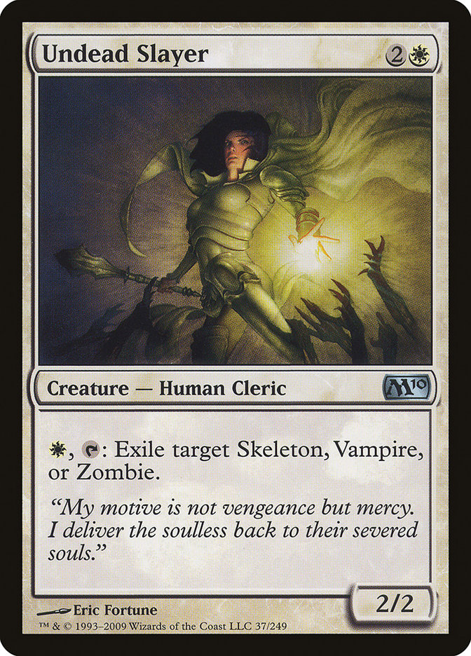 Undead Slayer [Magic 2010]-1