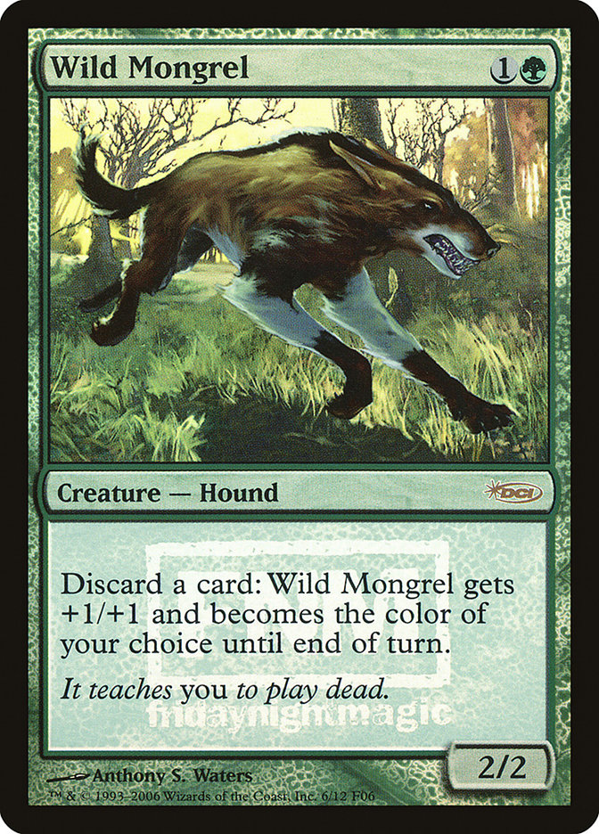 Wild Mongrel [Friday Night Magic 2006]-1