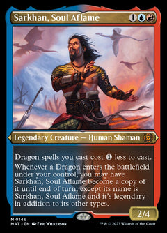 Sarkhan, Soul Aflame (Foil Etched) [March of the Machine: The Aftermath]-1