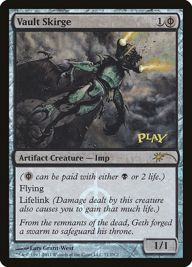 Vault Skirge [Wizards Play Network 2011]-1