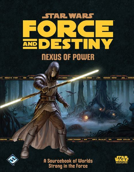 Star Wars RPG Force and Destiny Nexus of Power-1