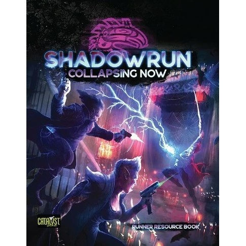 Shadowrun Collapsing Now-1