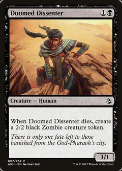Doomed Dissenter [Amonkhet]-1