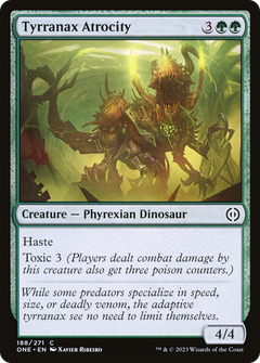 Tyrranax Atrocity [Phyrexia: All Will Be One]-1