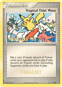 Tropical Tidal Wave (027) (Worlds 2005 Finalist) [Nintendo: Black Star Promos]-1