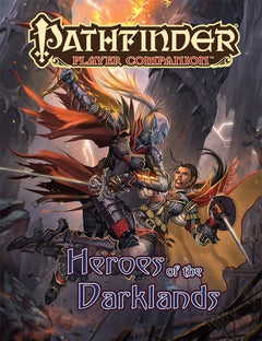 Pathfinder Player Companion Heroes of the Darklands-1