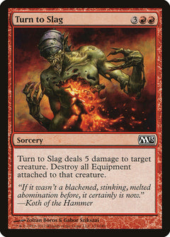 Turn to Slag [Magic 2013]-1