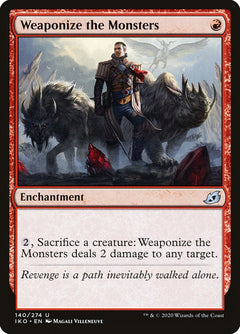 Weaponize the Monsters [Ikoria: Lair of Behemoths]-1