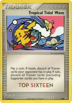 Tropical Tidal Wave (036) (Worlds 2006 Top 16) [Nintendo: Black Star Promos]-1