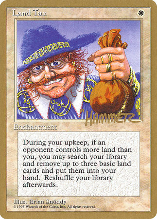 Land Tax - 1996 Preston Poulter (4ED) [Pro Tour Collector Set]-1