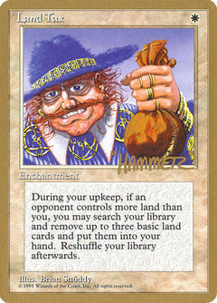 Land Tax - 1996 Preston Poulter (4ED) [Pro Tour Collector Set]-1