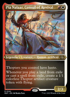 Pia Nalaar, Consul of Revival (Foil Etched) [March of the Machine: The Aftermath]-1