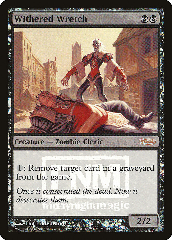 Withered Wretch [Friday Night Magic 2003]-1