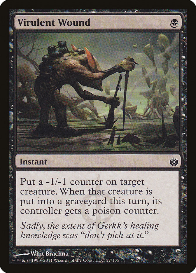 Virulent Wound [Mirrodin Besieged]-1