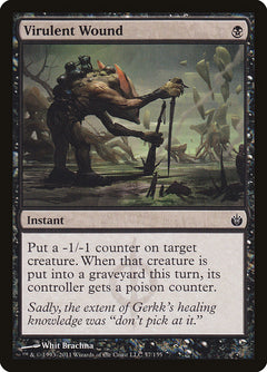 Virulent Wound [Mirrodin Besieged]-1
