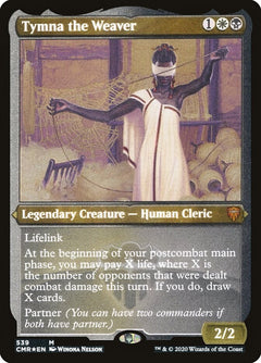 Tymna the Weaver (Etched) [Commander Legends]-1