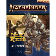 Pathfinder Second Edition Agents of Edgewatch Adventure Path #3 All or Nothing-1