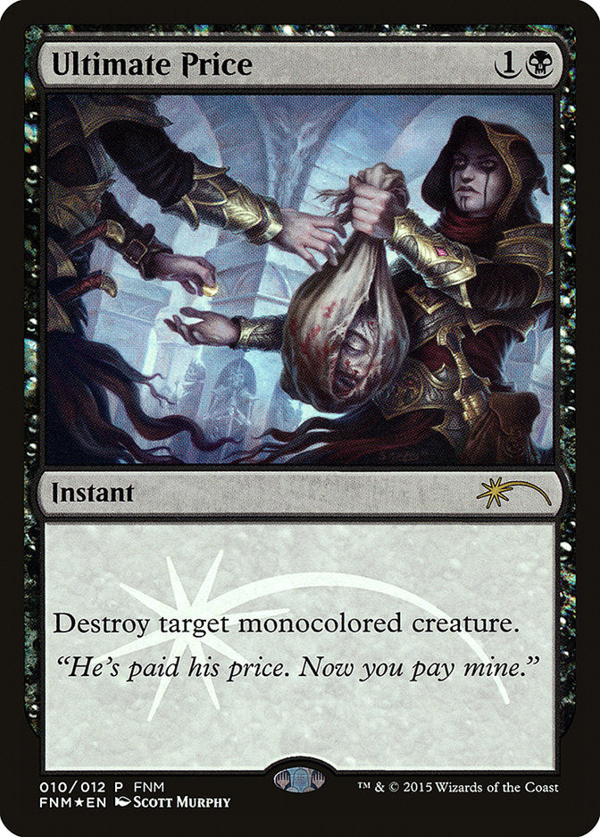 Ultimate Price [Friday Night Magic 2015]-1